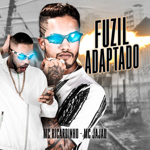 Fuzil Adaptado(feat. Mc Jajau)(Brega Funk) (Explicit)