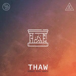Thaw (feat. Jules Thoma) [Sendai Mike Remix]
