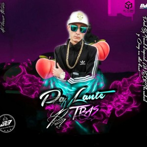 Dale Pa Lante y Pa Atras (Explicit)