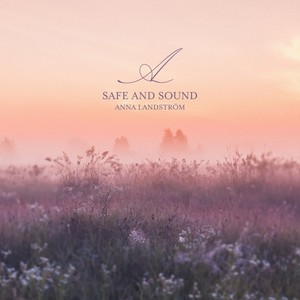 Safe and Sound