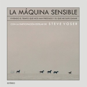 Viviendo el Tiempo Que Nos Han Prestado, y el Que Me Supe Ganar