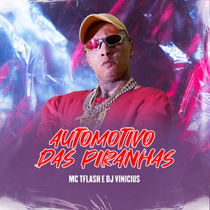 Automotivo das Piranhas (Explicit)