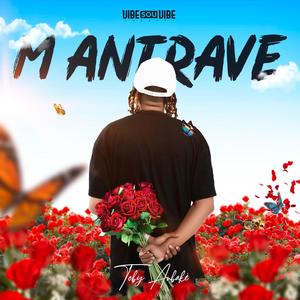 M Antrave (Explicit)