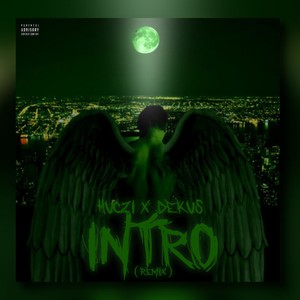 Intro (feat. dekus) [Explicit]