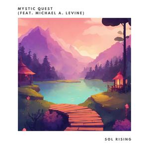 Mystic Quest (feat. Michael A. Levine)