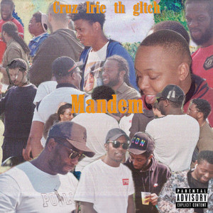 Mandem (Explicit)