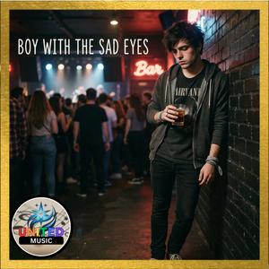 Boy with the Sad Eyes