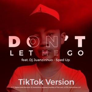 Don't Let Me Go