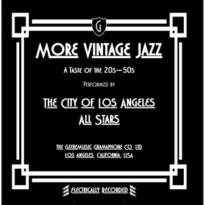 More Vintage Jazz: A Taste of the 20s-50s