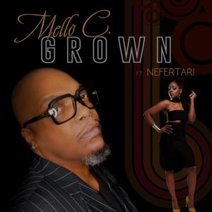 Grown(feat. Nefertari)