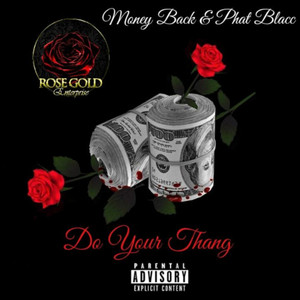 Do Your Thang (Explicit)