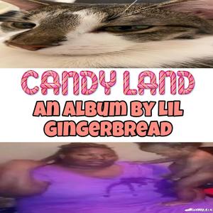 CANDYLAND (Explicit)