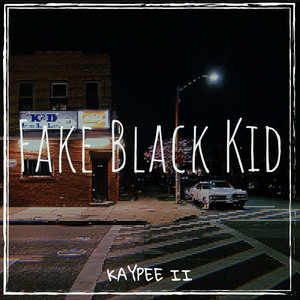 Fake Black Kid (Explicit)