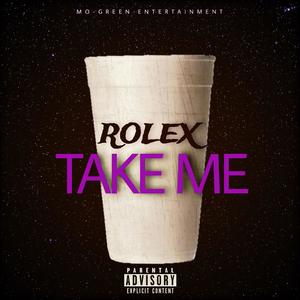 Take Me (Explicit)