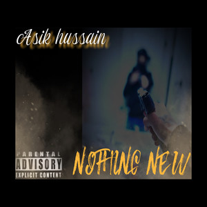 Nothing New (Explicit)