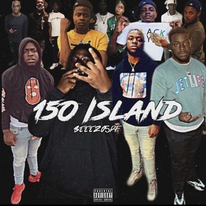 150 ISLAND (Explicit)