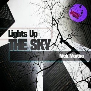 Lights Up The Sky (Main Mix)