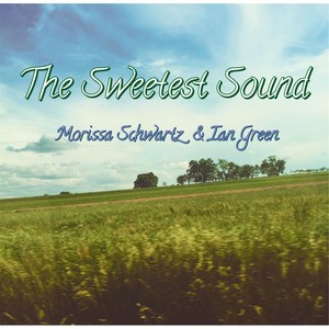 The Sweetest Sound (Live|Explicit)