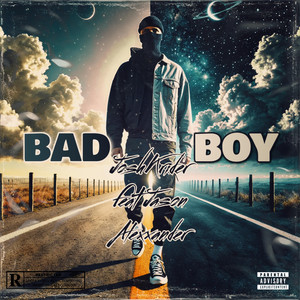 Bad Boy (Explicit)