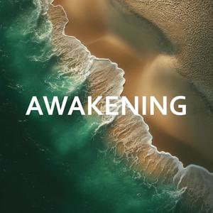 Awakening (Explicit)