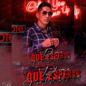 Que Esperás (Explicit)