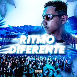 Ritmo Diferente (Explicit)