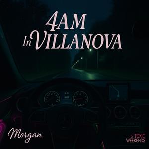 4am In Villanova (Explicit)
