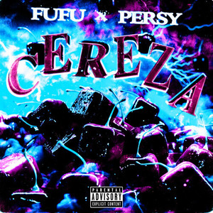 Cereza (Explicit)