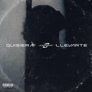 Quisiera Llevarte (Explicit)