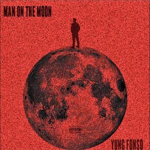 Man On The Moon (Explicit)