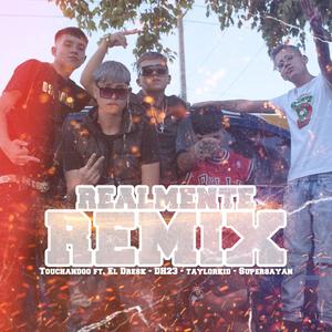 Realmente (Remix|Explicit)