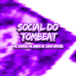 Social do Tom Beat (Explicit)