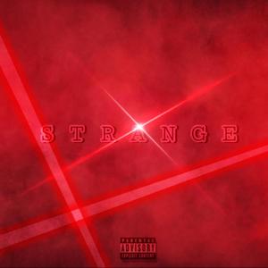 Strange (Explicit)