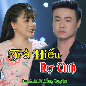 Trả Hiếu Nợ Tình