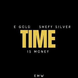 Time is money (feat. Shefy silver)