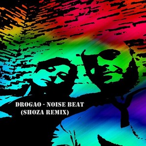 Noise Beat (Shoza Remix)