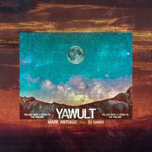 YAWULT (feat. DJ Vamos) (YAWULT (feat. DJ Vamos)) (feat. DJ Vamos)