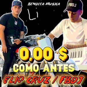 Como antes (0 peso) (feat. Elio Cruz)