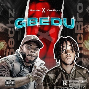 Gbedu (Explicit)