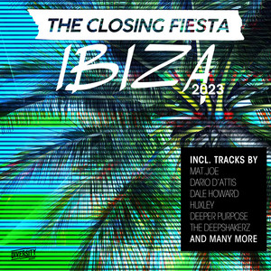 Ibiza - The Closing Fiesta 2023