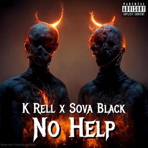 No Help (feat. Sova Black) [Explicit]