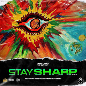 Stay Sharp , Vol. 3 (Explicit)