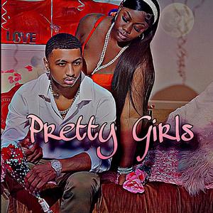 Pretty Girls (Explicit)