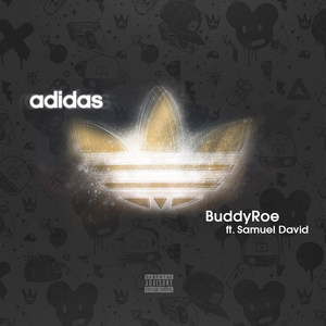 Adidas(feat. Samuel David) (Explicit)
