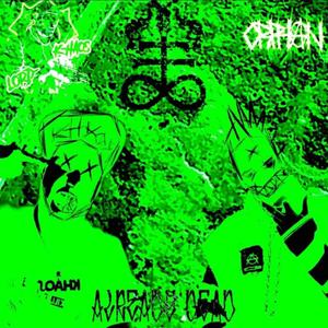 Already Dead(feat. ORPHAN) (Explicit)