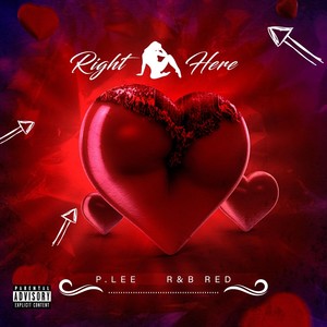 Right Here (Explicit)