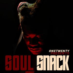 SOUL SNACK (Explicit)