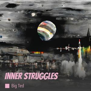 Inner struggles (Explicit)