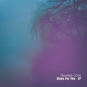 Blues for You - EP