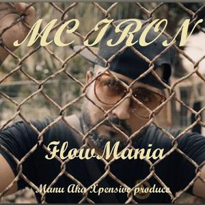 Flowmania(feat. MC Iron Pasion oscura) (Explicit)